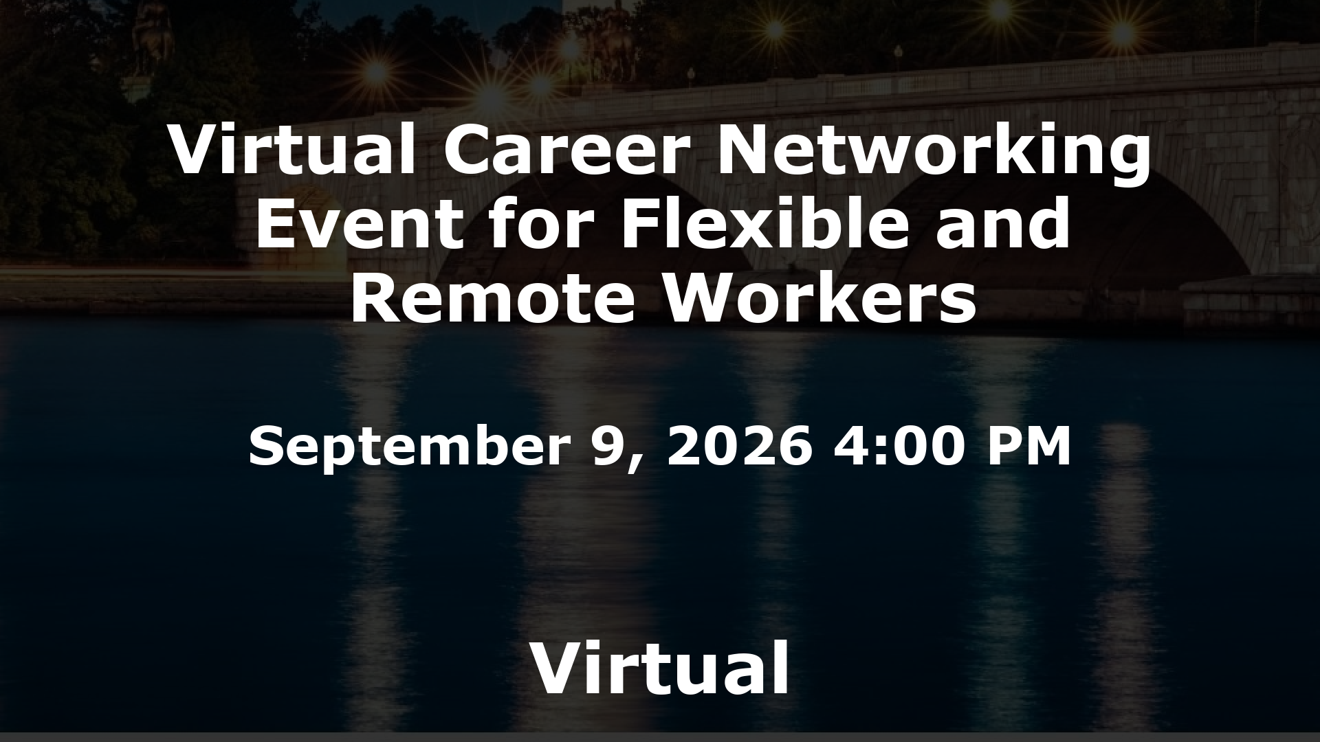 Virtual Career Networking Event for Flexible and Remote Workers event image